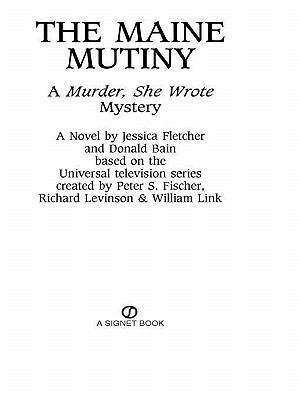 Book cover of Murder, She Wrote: The Maine Mutiny
