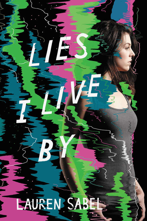 Book cover of Lies I Live By