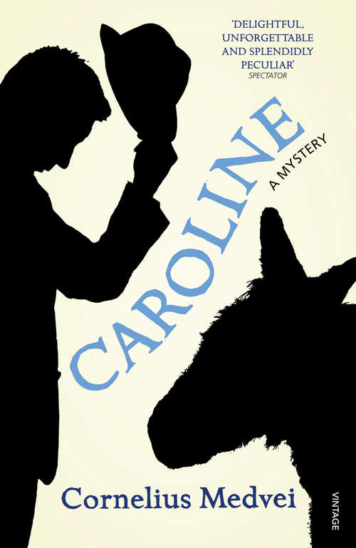 Book cover of Caroline: A Mystery