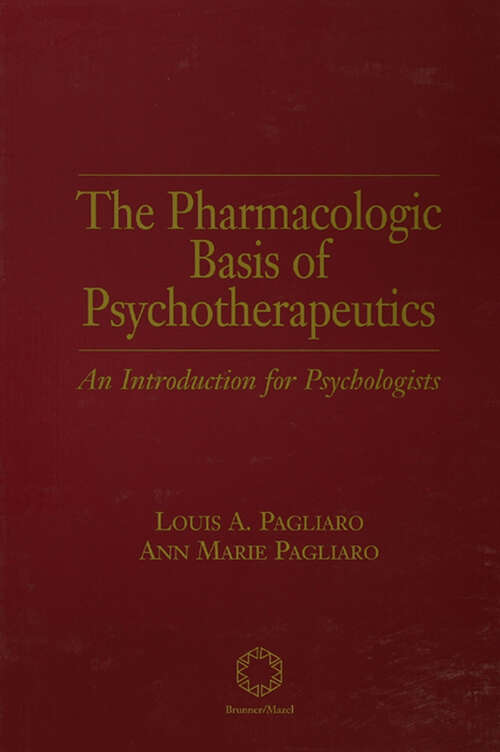 Book cover of The Pharmacologic Basis of Psychotherapeutics: An Introduction For Psychologists