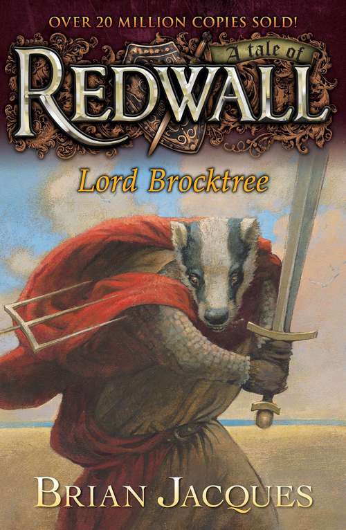 Lord Brocktree: A Tale from Redwall