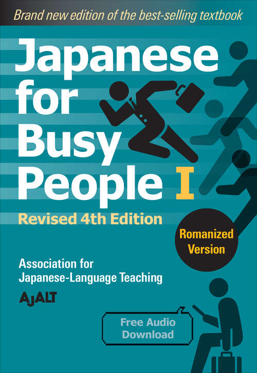 Book cover of Japanese for Busy People Book 1: Revised 4th Edition (Japanese for Busy People Series)