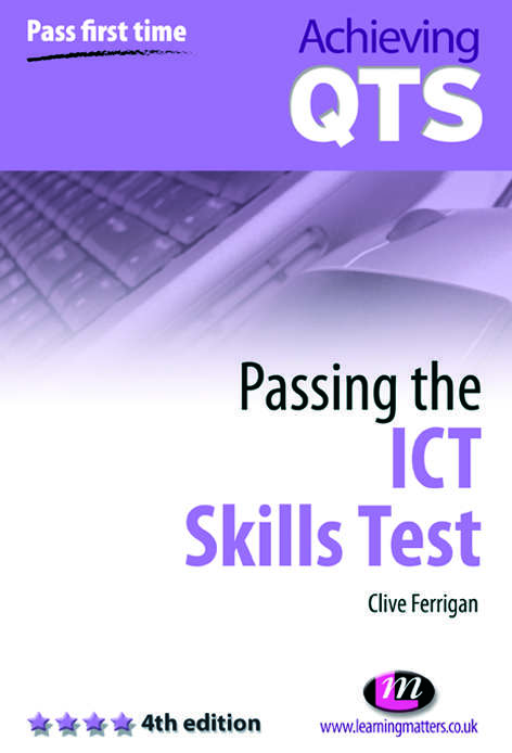 Book cover of Passing the ICT Skills Test (Achieving QTS Series)