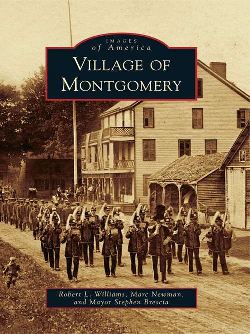 Village of Montgomery (Images of America)