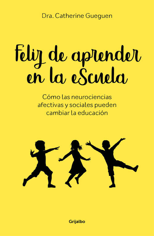 Book cover of Feliz de aprender en la escuela
