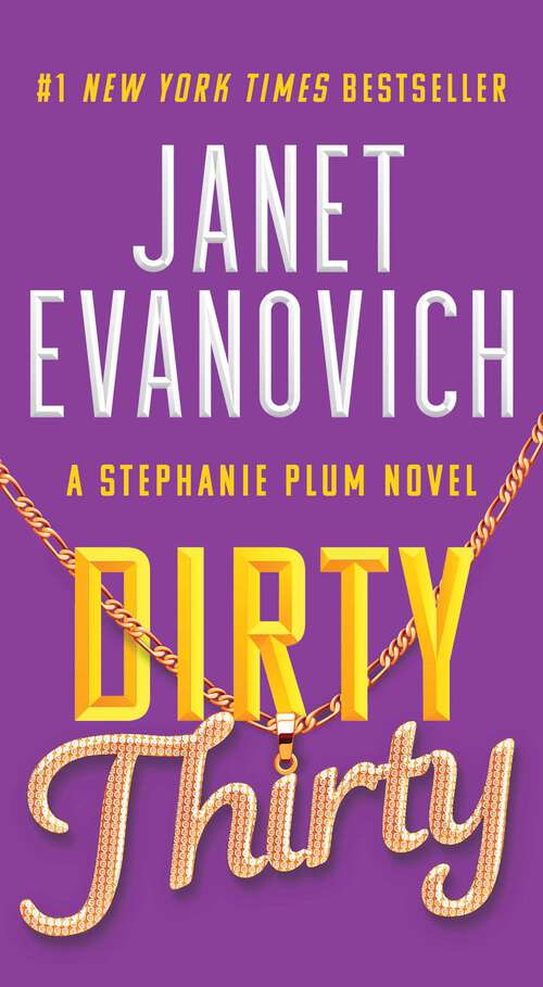 Book cover of Dirty Thirty (Stephanie Plum #30)