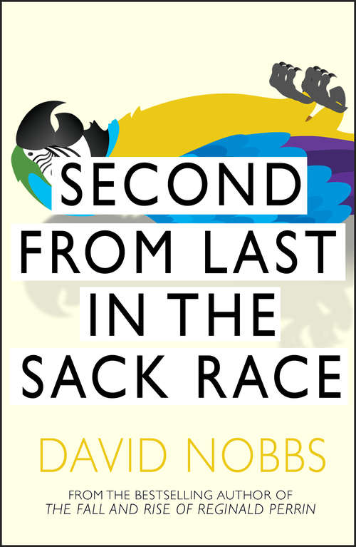 Book cover of Second From Last In The Sack Race: (Henry Pratt) (Henry Pratt #5)