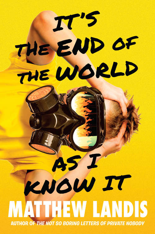 Book cover of It's the End of the World as I Know It