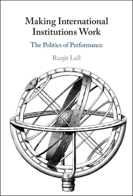 Book cover of Making International Institutions Work: The Politics of Performance