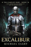 Excalibur (The Camelot Wars #1)
