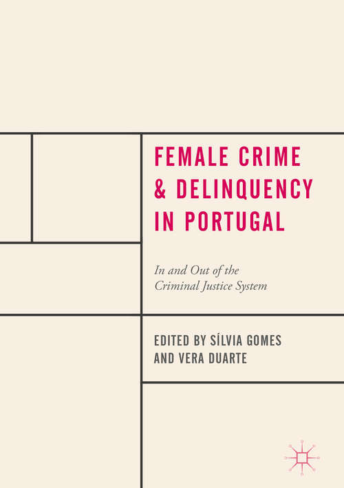 Cover image of Female Crime and Delinquency in Portugal