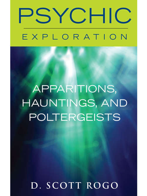 Book cover of Apparitions, Hauntings, and Poltergeists