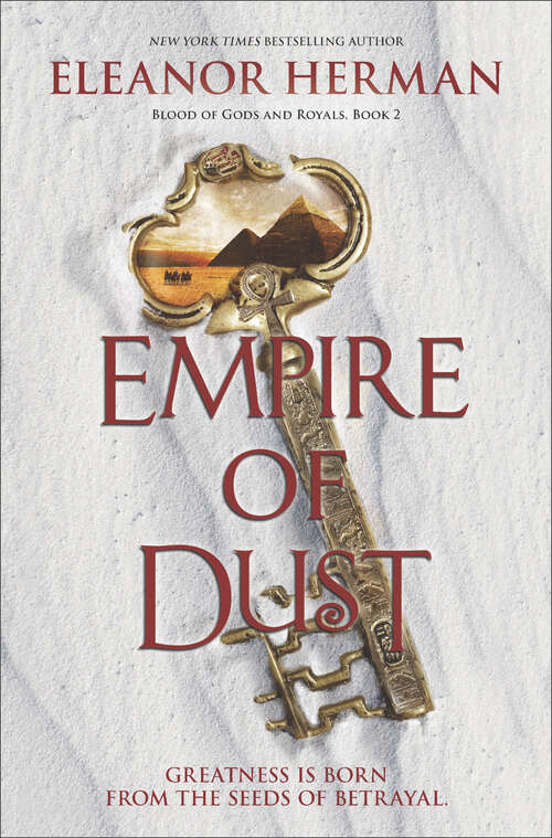 Book cover of Empire of Dust (Blood of Gods and Royals #2)
