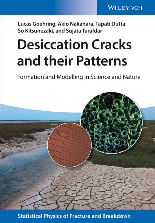 Desiccation Cracks and their Patterns: Formation and Modelling in Science and Nature