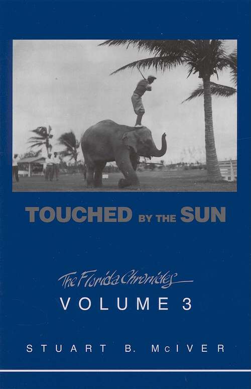 Book cover of Touched by the Sun (Florida Chronicles)