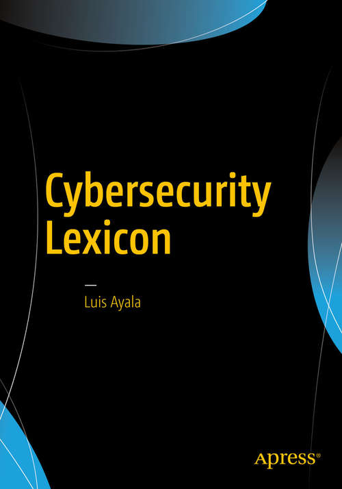 Cybersecurity Lexicon