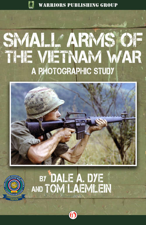 Small Arms of the Vietnam War