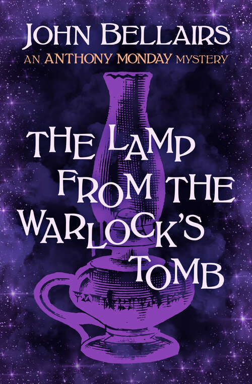 Book cover of The Lamp from the Warlock's Tomb (Anthony Monday)