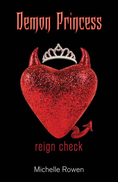 Reign Check (Demon Princess #2)