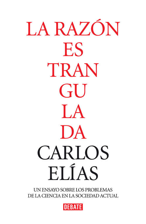 Book cover of La razón estrangulada