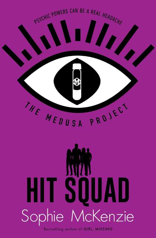 Book cover of The Medusa Project: Hit Squad