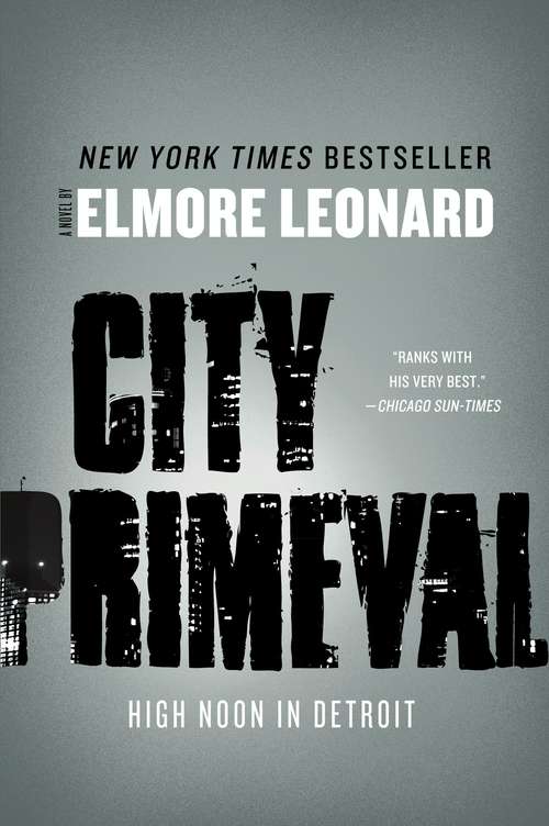 Book cover of City Primeval: High Noon in Detroit