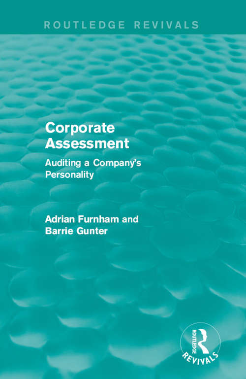 Corporate Assessment: Auditing a Company's Personality (Routledge Revivals)