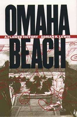 Book cover of Omaha Beach: A Flawed Victory