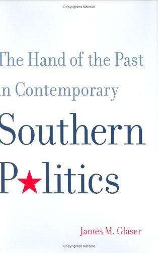 Book cover of The Hand of the Past in Contemporary Southern Politics