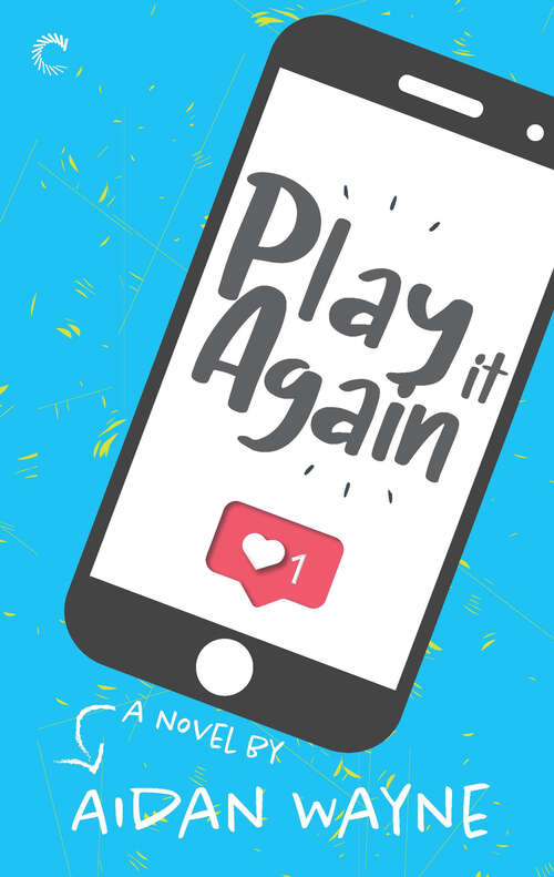 Book cover of Play It Again: A Novel (Original)