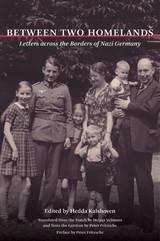 Book cover of Between Two Homelands: Letters across the Borders of Nazi Germany