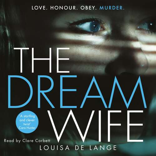 Book cover of The Dream Wife: The gripping new psychological thriller with a twist you won't see coming