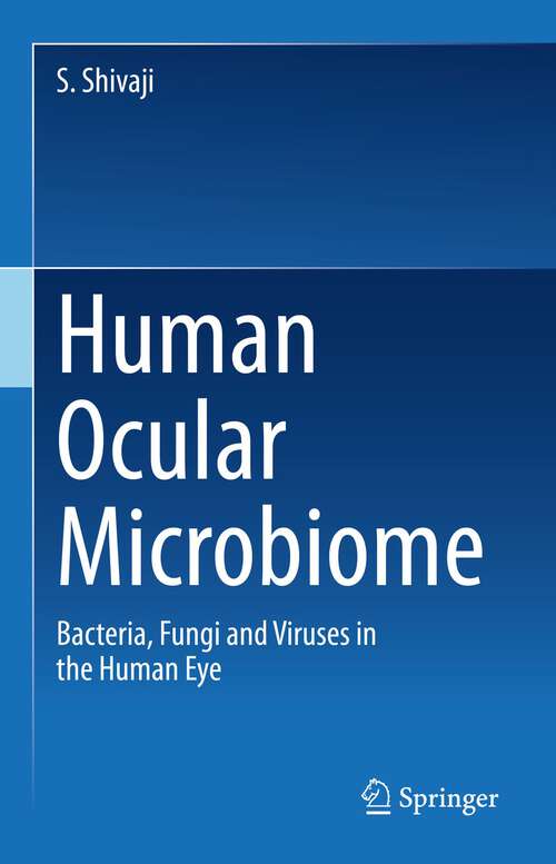Book cover of Human Ocular Microbiome: Bacteria, Fungi and Viruses in the Human Eye (1st ed. 2022)