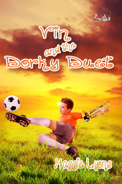 Book cover of Vin and the Dorky Duet
