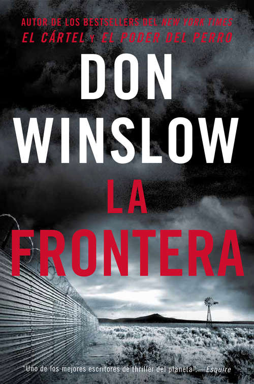 Book cover of The Border / La Frontera (Spanish Edition): Una novela