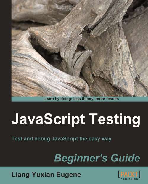 Book cover of JavaScript Testing Beginner's Guide