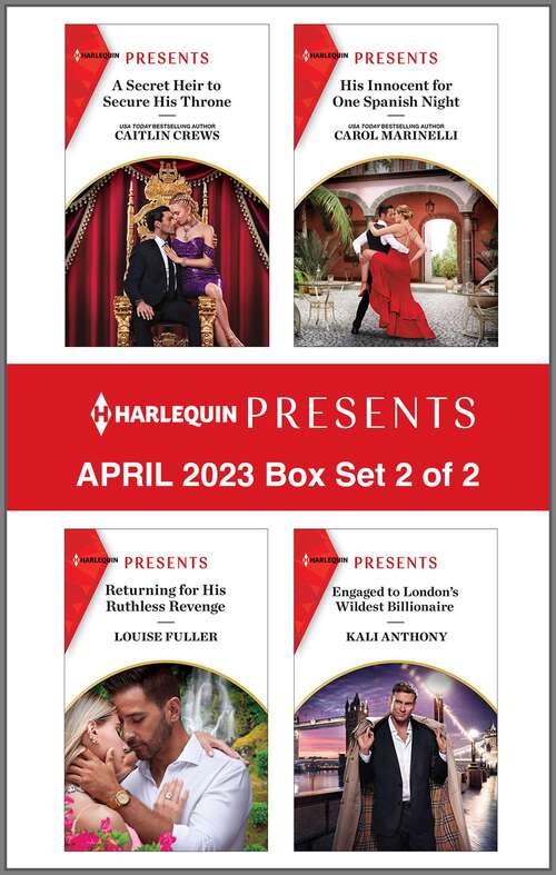 Book cover of Harlequin Presents April 2023 - Box Set 2 of 2 (Original)