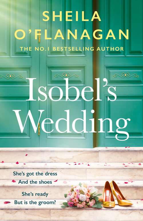 Book cover of Isobel's Wedding: A bride-to-be's worst nightmare…
