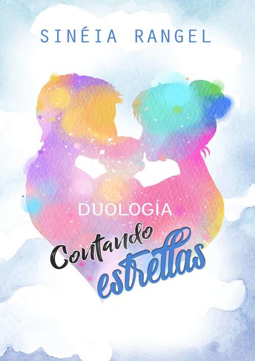 Book cover of Duología Contando Estrellas