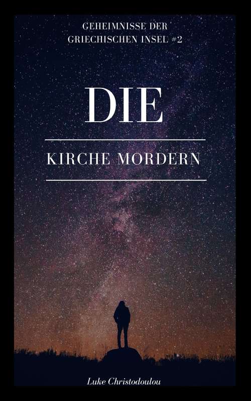 Book cover of Die Kirche Mördern