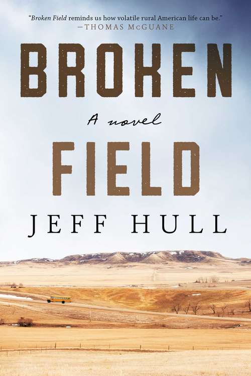 Book cover of Broken Field: A Novel