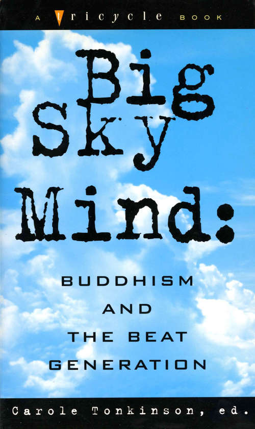 Book cover of Big Sky Mind: Buddhism and the Beat Generation