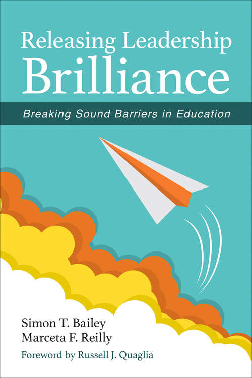 Book cover of Releasing Leadership Brilliance: Breaking Sound Barriers in Education