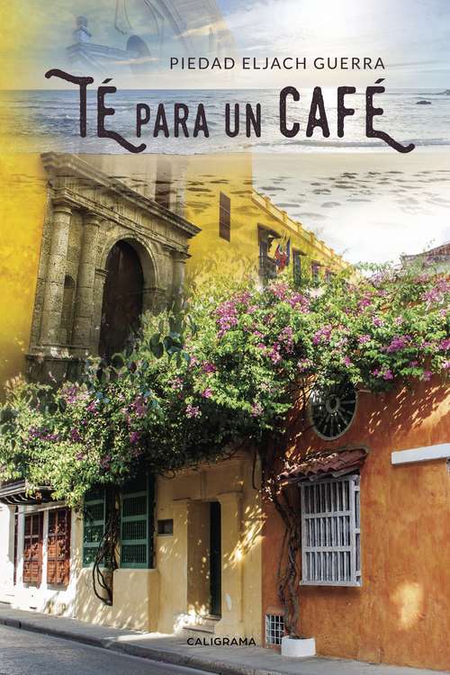 Book cover of Té para un café