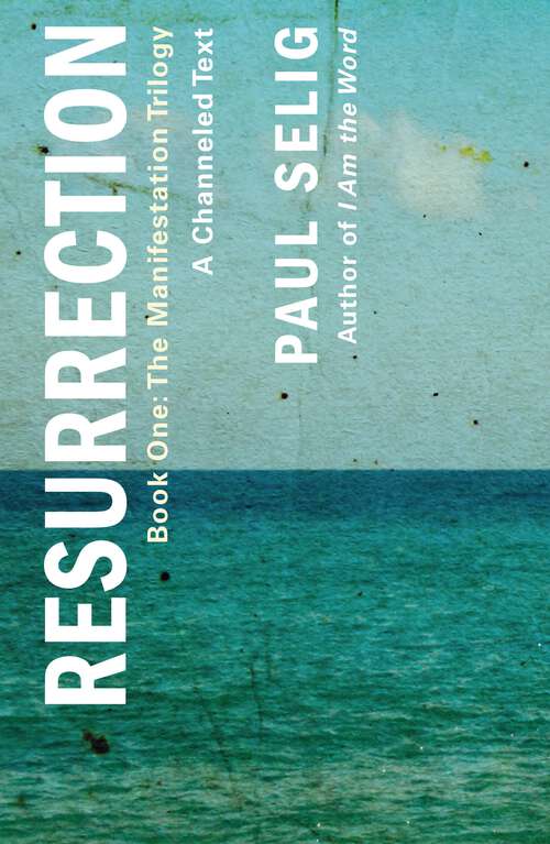 Book cover of Resurrection: (Book One of the Manifestation Trilogy) (The Manifestation Trilogy #1)