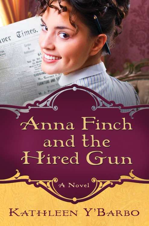 Book cover of Anna Finch and the Hired Gun: A Novel