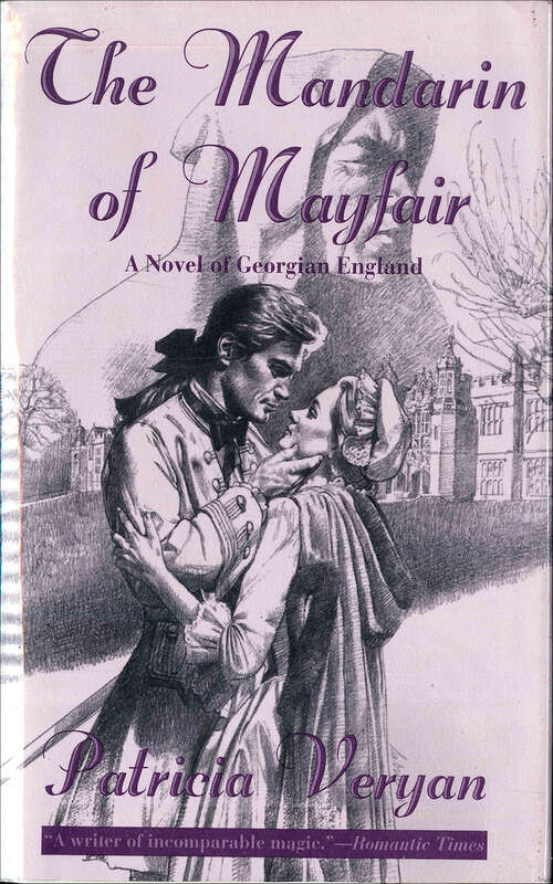 Book cover of The Mandarin of Mayfair: A Novel of Georgian England (The Tales of the Jewelled Men)