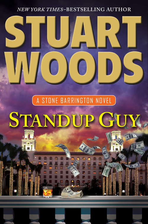 Book cover of Standup Guy: A Stone Barrington Novel (A Stone Barrington Novel #28)