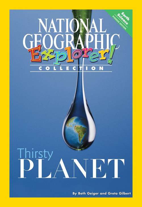 Book cover of Thirsty Planet (Pioneer Edition) (Explorer Books)