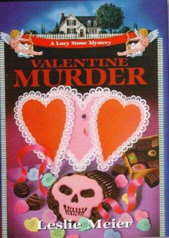 Book cover of Valentine Murder (Lucy Stone Mystery #5)